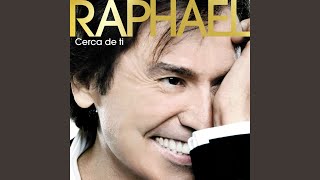 Video thumbnail of "RAPHAEL - Cómo han pasado los años"