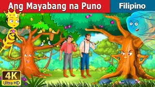 Ang Mayabang na Puno | Proud Tree in Filipino | Filipino Fairy Tales