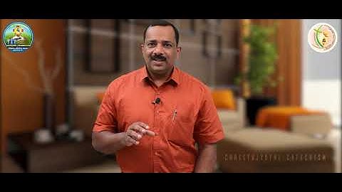 Sunday Catechism | Standard 10 | Chapter 10 | Part 2  | Joy K Jose, Vazhavara