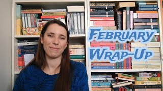 February Reading Wrap-Up: Part One
