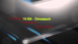 16Bit - Dinosaurs [HD] Resimi