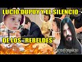 El caso de LUCIO DUPUY y EL SILENCIO DE LOS "REBELDES"