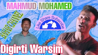 Mahmud Mohamed (Cadela) Lih ~ Digirti Warsim 2022