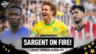 Josh Sargent ON FIRE for Norwich | USMNT Forward Making His Case! | CBS Sports