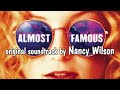Nancy Wilson - Almost Famous (Original Soundtrack)