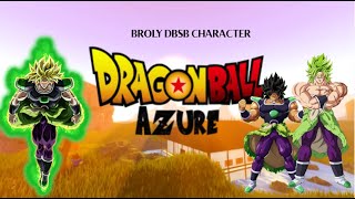 DB AZURE| HOW TO MAKE DBS BROLY IN DB AZURE (SHADED) | DBSB broly DB AZURE| HOW TO MAKE DBS BROLY IN DB AZURE (SHADED) | DBSB broly