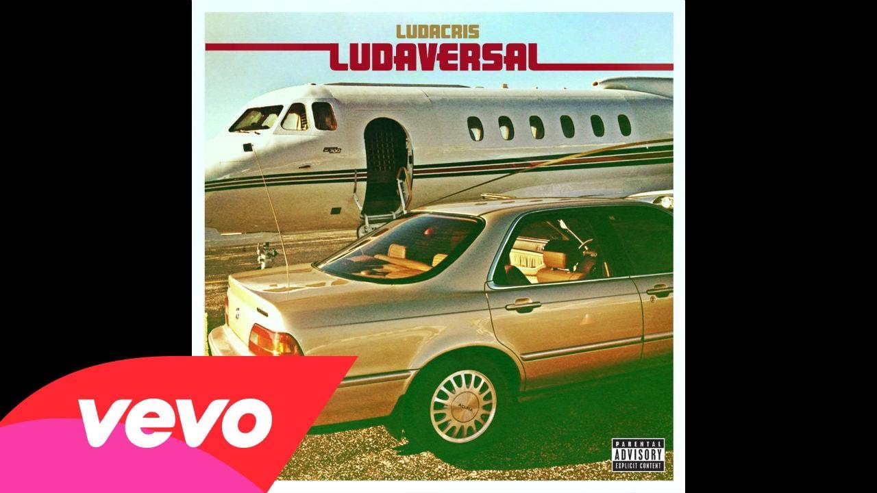 Ludacris - Ludaversal (Official)