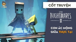 Cốt Truyện Little Nightmares 2 - Cơn Ác Mộng Giữa Thực Tại | Mọt Game