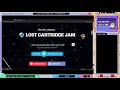 Lost Cartridge Jam - Stream No.1