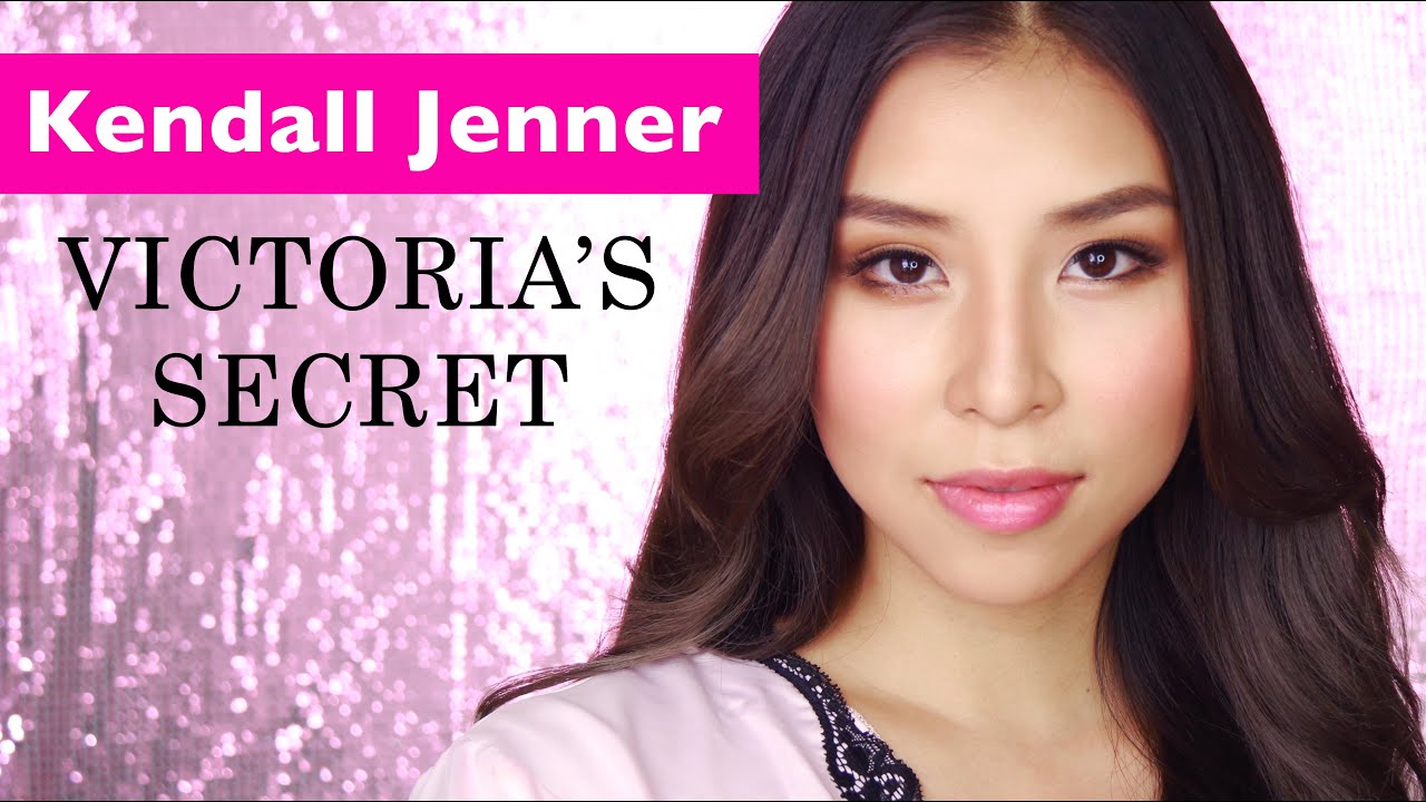 Victorias Secret 2015 Kendall Jenner Makeup Tutorial YouTube