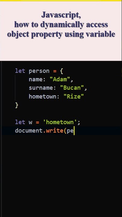 Javascript, how to dynamically access object property using variable ...