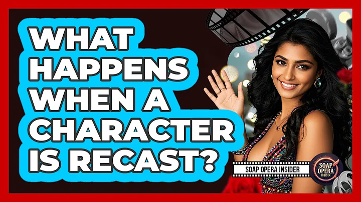 What Happens When A Character Is Recast?