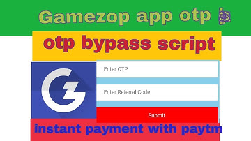 Gamzop app otp bypass||reffer script instant payment||