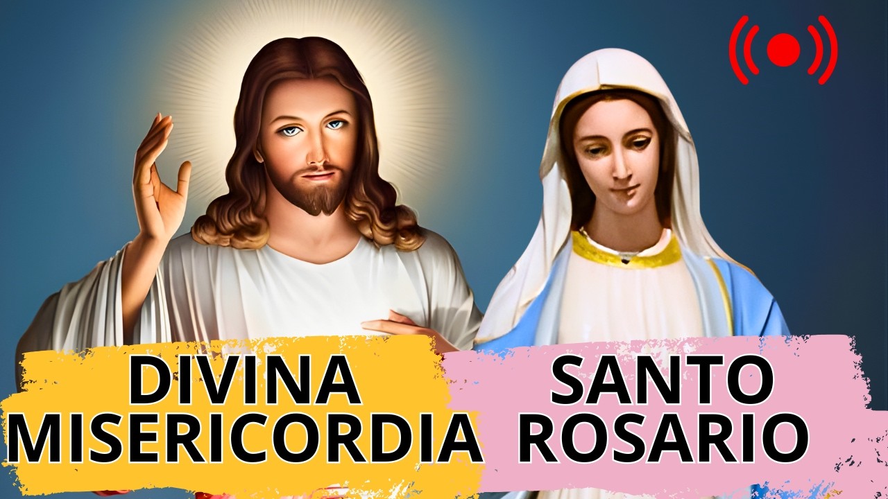 Coronilla de la Divina Misericordia y Rosario de hoy Sábado