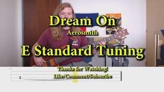 Video thumbnail of "Dream On - Aerosmith (Bass Cover with Tabs)"