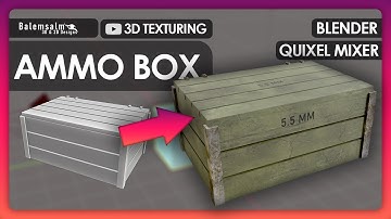 3D Ammo Box | Modelleme | Texturing | Blender | Quixel Mixer | Tasarım