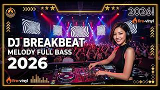 DJ Dugem Diskotik Stadium Paling Gacor !! DJ Breakbeat Melody Full Bass 2026