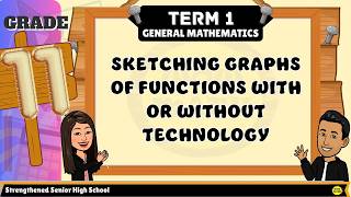 SKETCHING GRAPHS OF FUNCTIONS WITH OR WITHOUT TECHNOLOGY