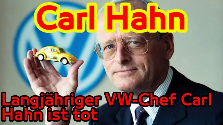Langjhriger VW-Chef Carl Hahn ist tot
