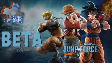 D-Up Tryout: Jump force Beta version 1.1 gameplay (Dragon Ball vs Naruto vs One Piece and more...)