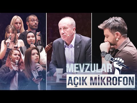 Mevzular Açık Mikrofon 10. Bölüm I Cumhurbaşkanı Adayı Muharrem İnce