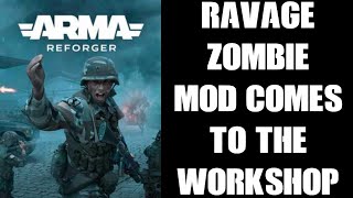 Halaks DayZ-Like RAVAGE Zombie Survival Mod & Scenarios Come To Arma Reforger Workshop