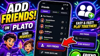 How to Add Friends on Plato (Tutorial Guide)