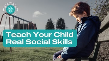 Hoe u uw kind met ADHD kunt helpen zijn sociale vaardigheden te verbeteren