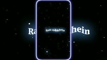 Raaz Aankhein Teri Sab Beyan 🥺 | Alight Motion Presets Xml 🖤 #xmlfile #am_editors_in #alightmotion