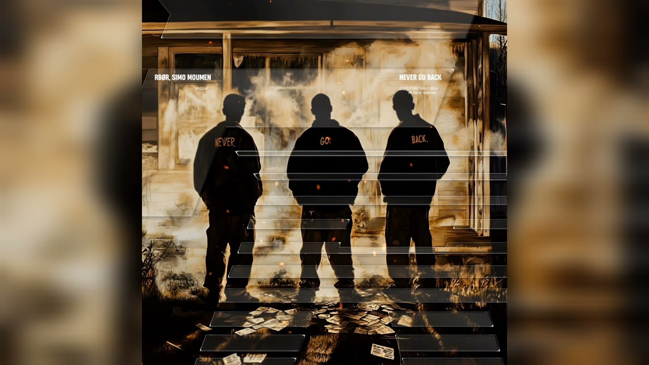 RBØR & Simo Moumen - Never Go Back (Extended Mix)