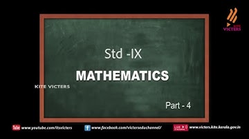 KITE VICTERS STD 9 MATHEMATICS CLASS 04 (FIRST BELL)