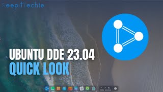 Ubuntu DDE 23.04 Review | What's New and Cool!