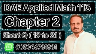 dae math 113 chapter 2 short questions 19 to 21