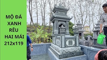 Mộ đá xanh rêu hai mái đẹp nhất năm 2023 - Mộ đá dành cho người chôn cất một lần - Xu thế mộ đá 2023