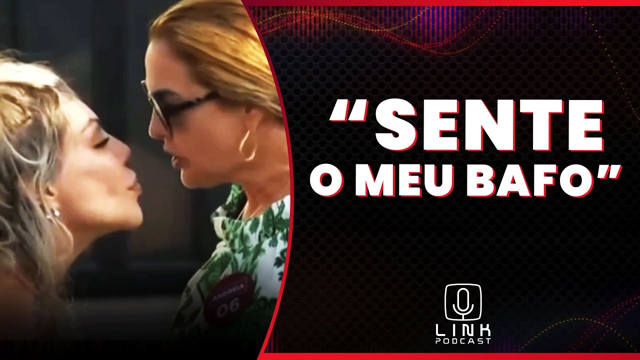LIZIANE E ANDREIA BRIGARAM FEIO! | LINK PODCAST - YouTube