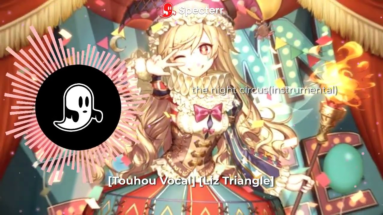 [IMTSRUMENTAL]the night circus(touhou)(free use)