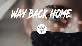 Download SHAUN feat. Conor Maynard - Way Back Home (Lyrics) Sam Feldt Edit Mp3 Download SHAUN feat. Conor Maynard - Way Back Home (Lyrics) Sam Feldt Edit Mp3