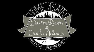 Video thumbnail of "Derik Nelson & Family - "Home Again" (Live)"