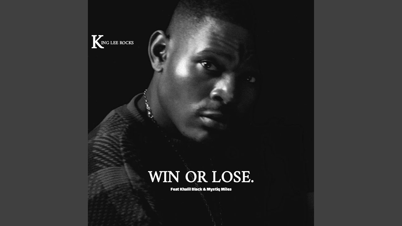 win-or-lose-feat-khalil-black-mystiq-miles-youtube