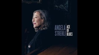 Angela Strehli   Gambler's Blues