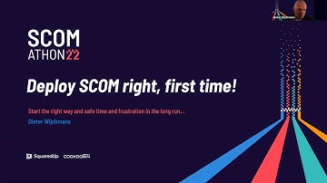 Deploy SCOM right, first time!