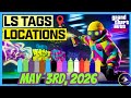 GTA 5 Online | Today's LS Tags Locations (May 3rd, 2026)