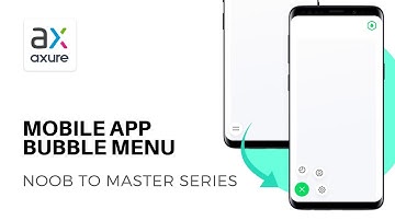 Create Mobile Bubble Menu | Axure RP: Noob to Master, Ep60