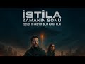 İstila: Zamanın Sonu (2025) | Bilim Kurgu & Aksiyon 🌌