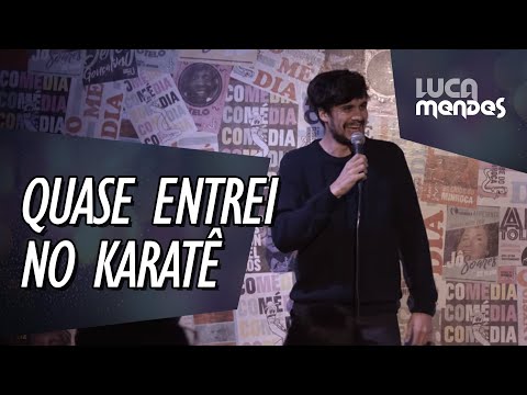 Quase entrei no Karatê sem querer - Luca Mendes - Stand up Comedy