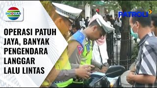 Operasi Patuh Jaya yang Digelar di Berbagai Daerah Diwarnai Banyak Pelanggaran | Patroli Operasi Patuh Jaya yang Digelar di Berbagai Daerah Diwarnai Banyak Pelanggaran | Patroli