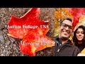 Autumn Fall Foliage in USA - Marathi Vlog !!