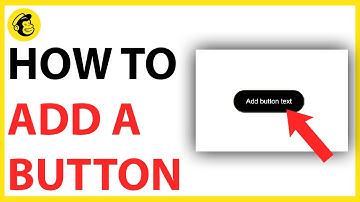 How to Add a Button in Mailchimp [QUICK GUIDE]