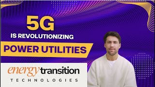 5G-Charged Power Grid -The Next Upgrade Power Utilities Need