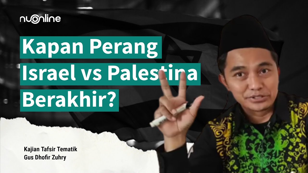 Perjanjian Tuhan dengan Bangsa Israel | Gus Dhofir Zuhry | Kajian Tafsir Tematik